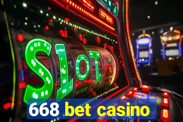 668 bet casino